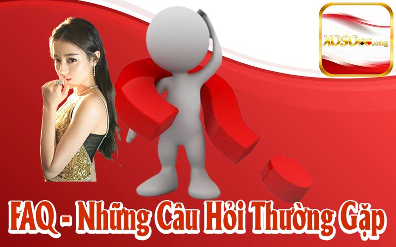 Những Câu Hỏi Thường Gặp